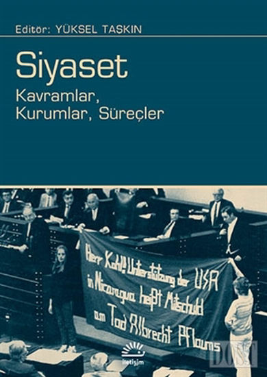 Siyaset: Kavramlar, Kurumlar, Süreçler